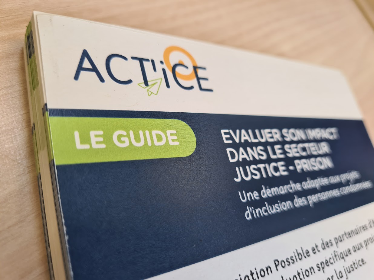 Lire la suite à propos de l’article Act’ice publie un guide pour évaluer son impact dans le secteur justice – prison